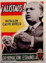 Nota: no és carlí. És un cartell del partit "Renovación Española", el líder del qual va ser Calvo Sotelo, assassinat en juliol de 1936.